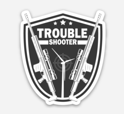 Trouble Shooter Sticker